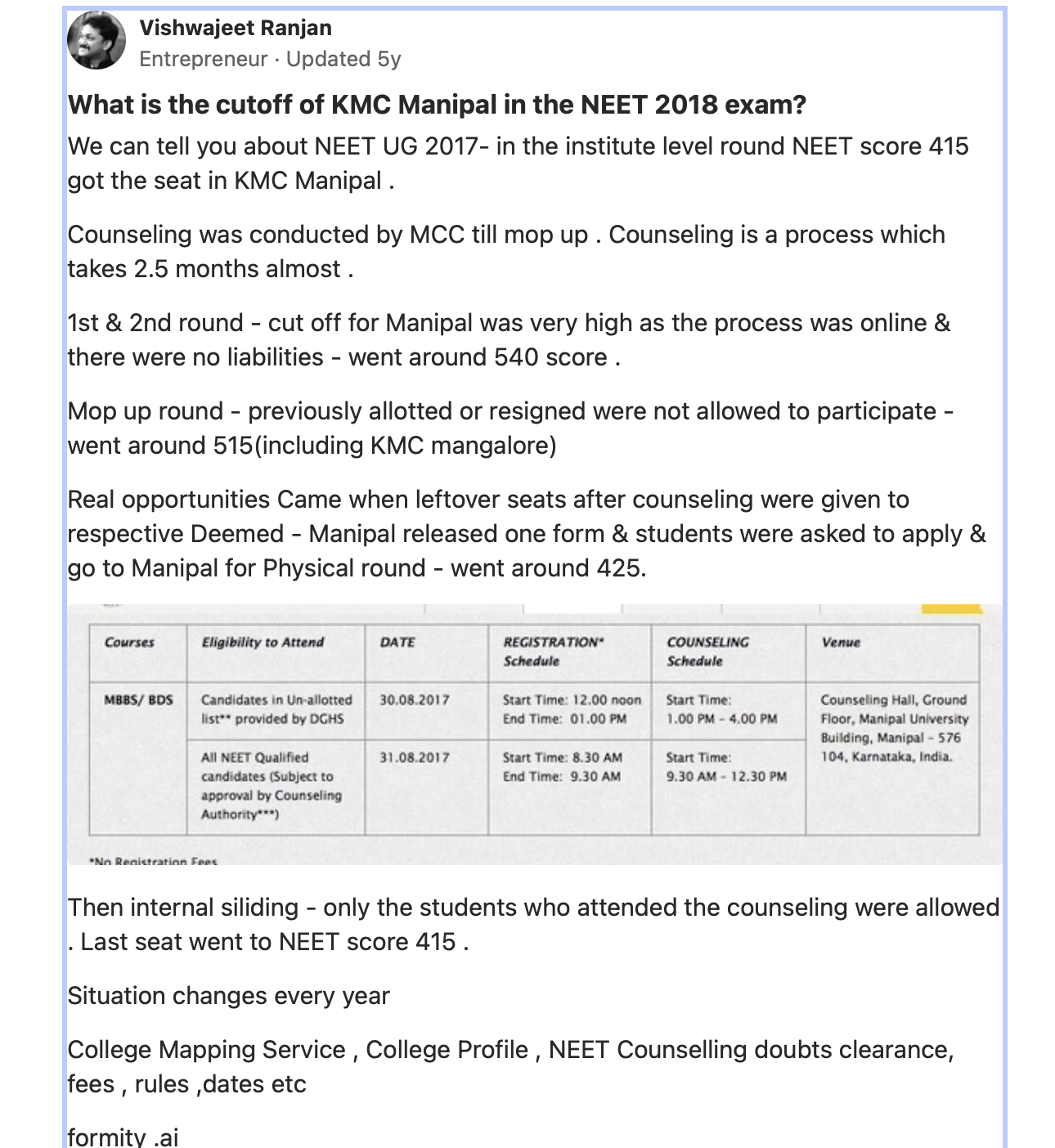 Quora answer: KMC Manipal NEET 2018 cutoff — counselling schedule table, 515 rank context, mop-up round mechanics. By Vishwajeet Ranjan, Formity.