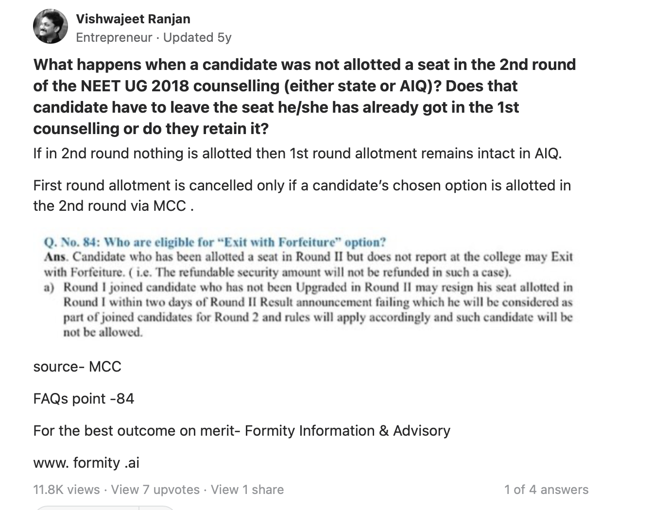 Quora answer: NEET 2018 Round 2 no-allotment scenario — Round 1 seat retained in AIQ, MCC rule Q.84 quoted. By Vishwajeet Ranjan, Formity.